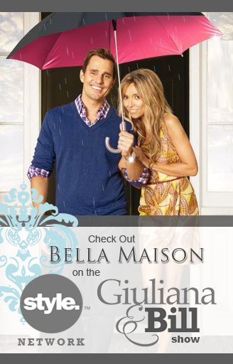 Check out Bella Maison on the Style Network